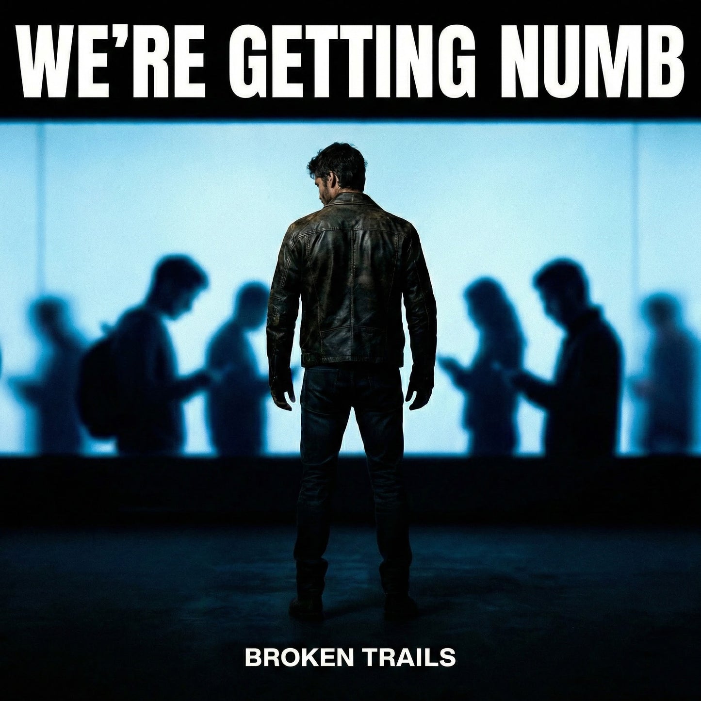 We’re Getting Numb (Single)