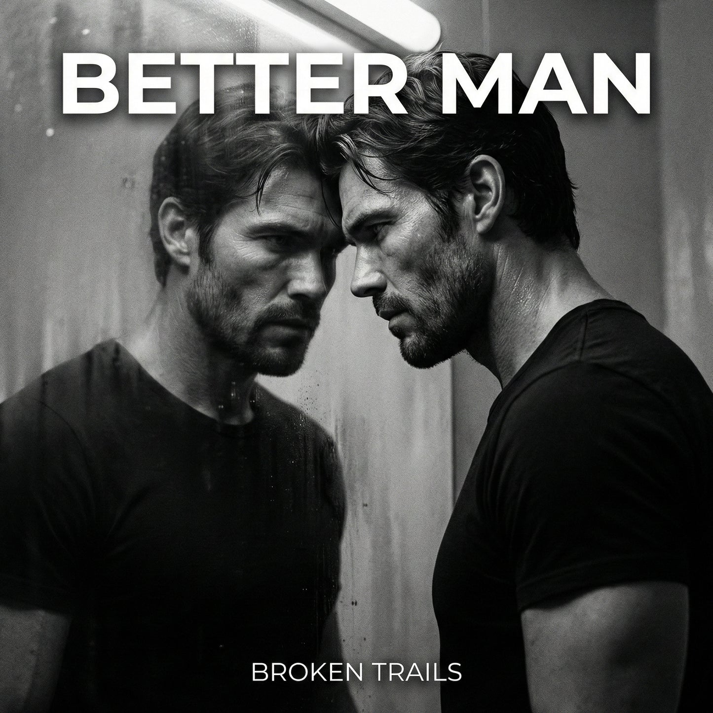 Better Man (Single)