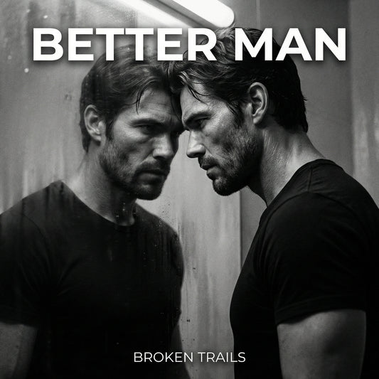 Better Man (Single)