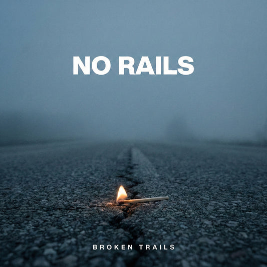No Rails (Single)