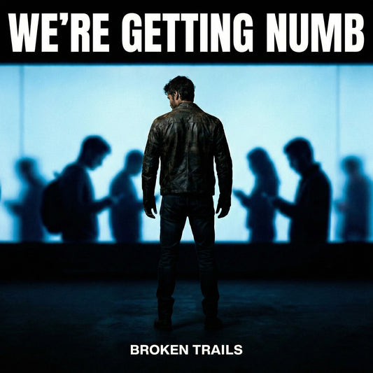 We’re Getting Numb (Single)